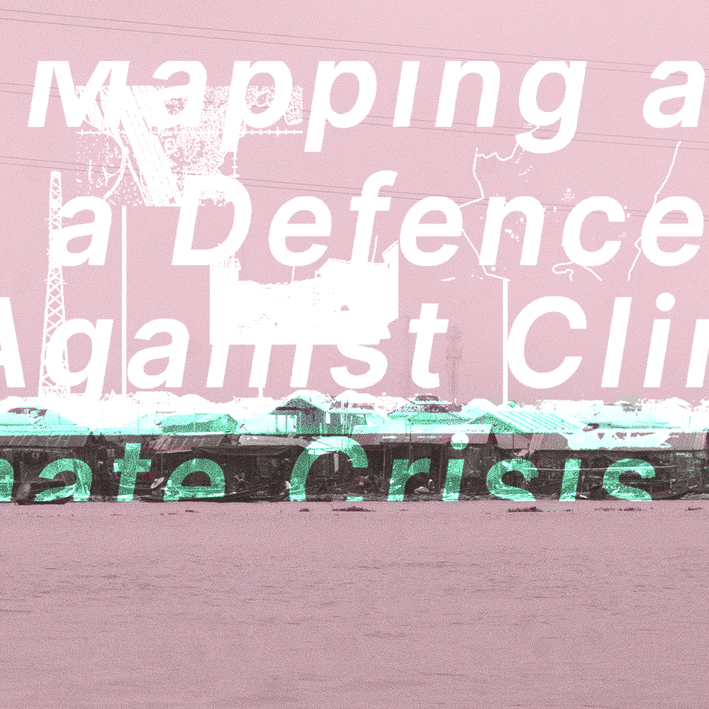 Mapping As A Defence Against Climate Crisis 1
