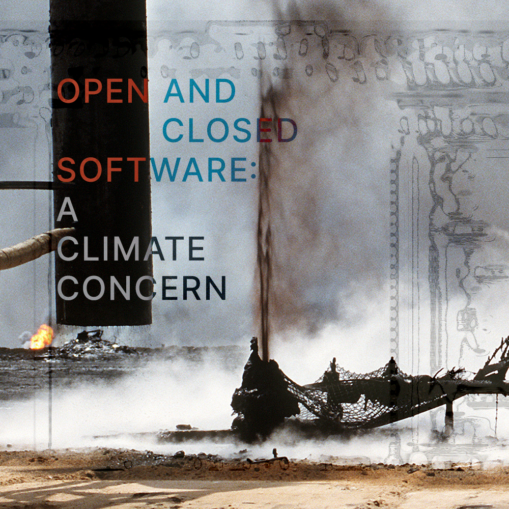 Open and Closed Software: A Climate Concern 5