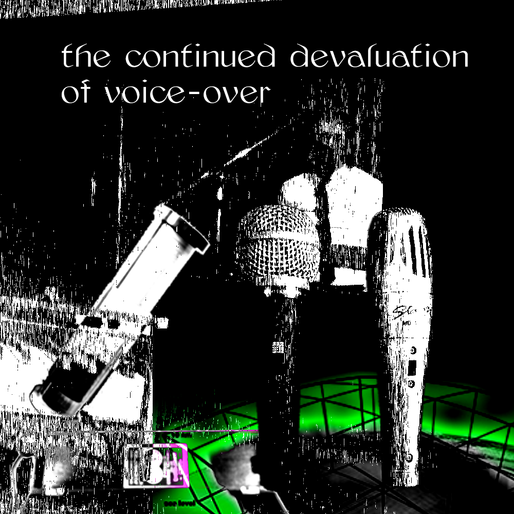 The Continued Devaluation of Voice-over