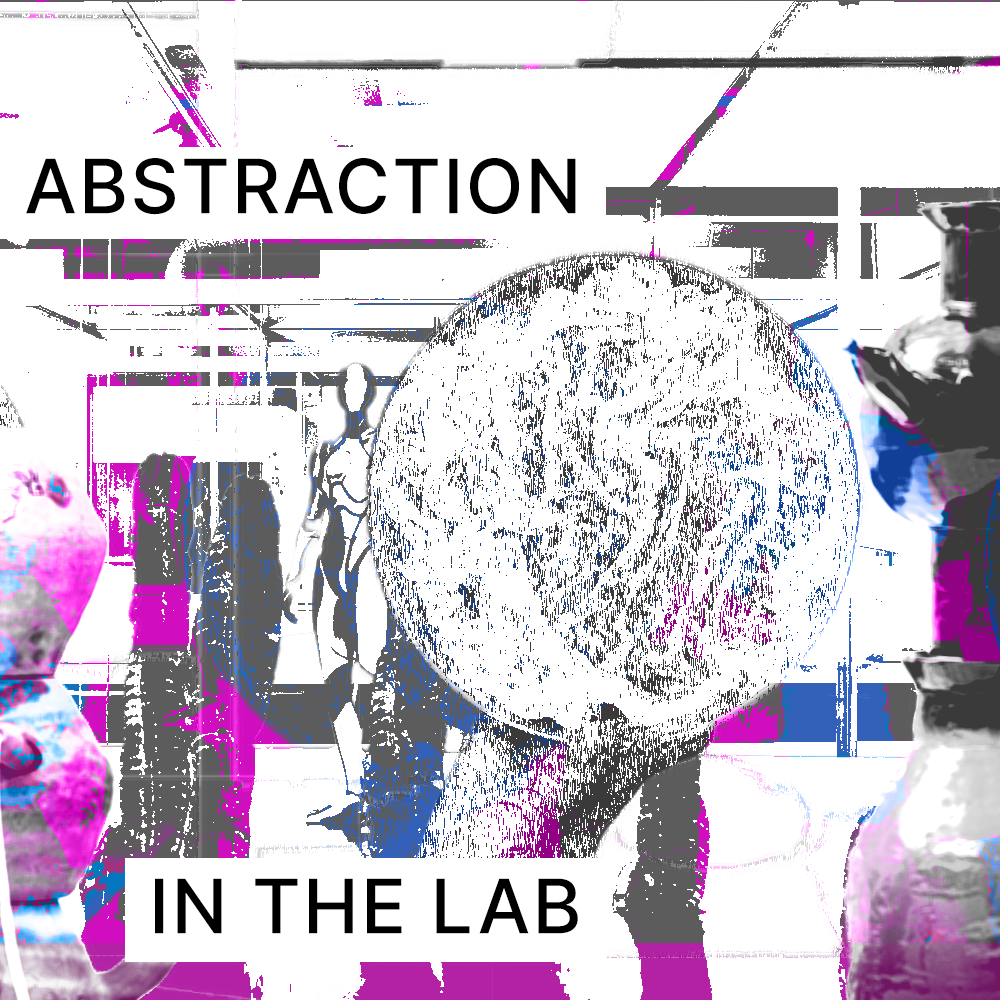 A collage with the text 'abstraction in the lab'