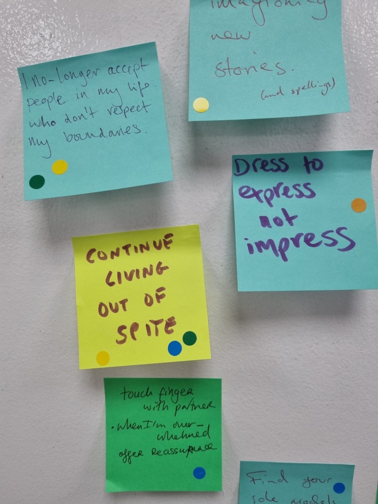 post it notes reading - dress to express not impress, continue living out of spite, i no longer accept people in my life who don't respect my boundaries, imagine new stories (and spellings), touch finger with partner when i'm overwhelmed offer reassurance, find your role models